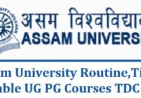 Assam University Routine