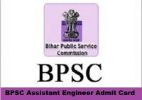 BPSC Assistant Engineer Admit Card