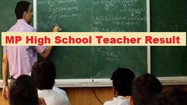 MP High School Teacher Result