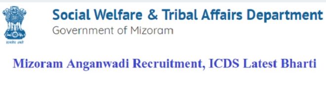 Mizoram Anganwadi Recruitment