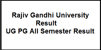 Rajiv Gandhi University Result