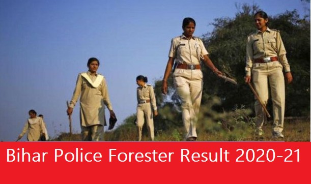 Bihar Police Forester Result