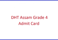 DHT Assam Grade 4 Admit Card 2021