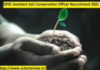 OPSC Assistant Soil Conservation Officer Recruitment