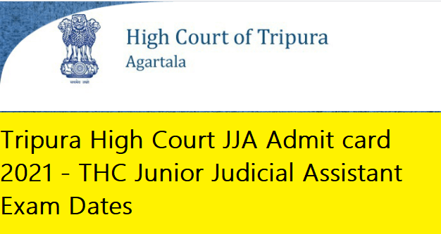 Tripura High Court JJA Admit card