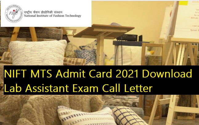 NIFT MTS Admit Card