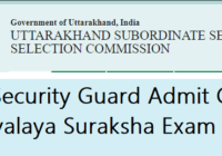 UKSSSC Security Guard Admit Card