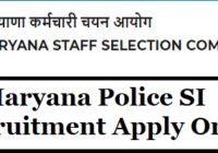 Haryana Police SI Recruitment