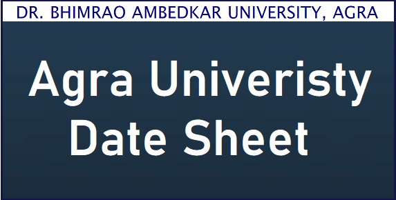 Agra University Date Sheet