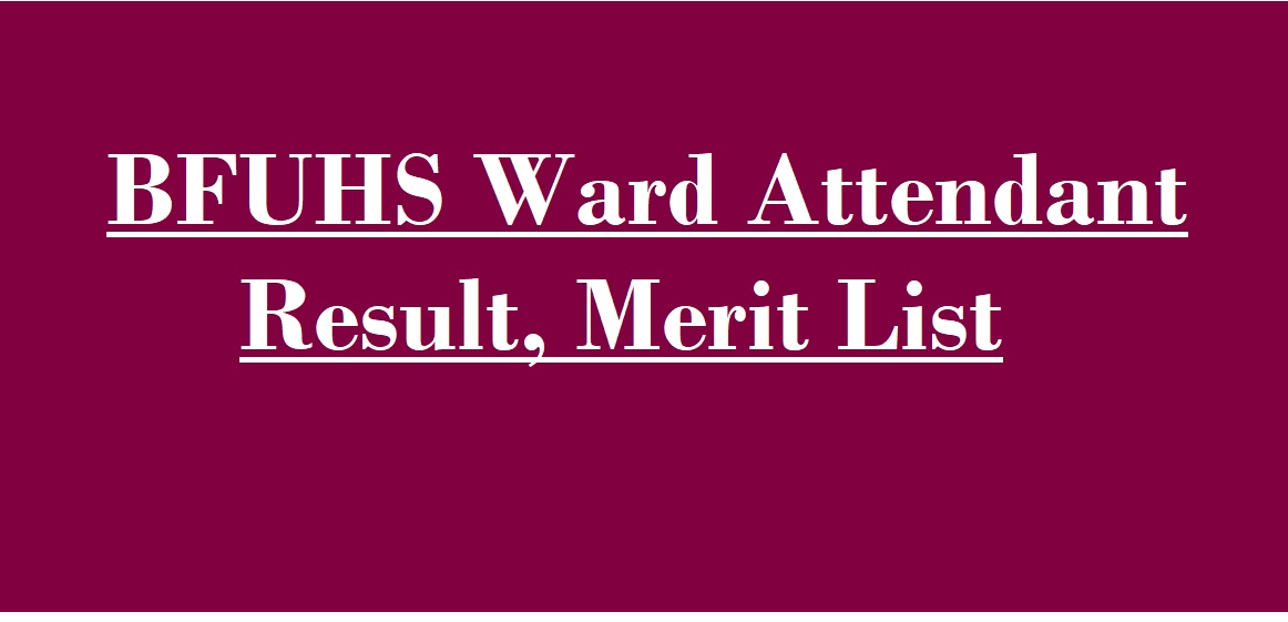 BFUHS Ward Attendant Result