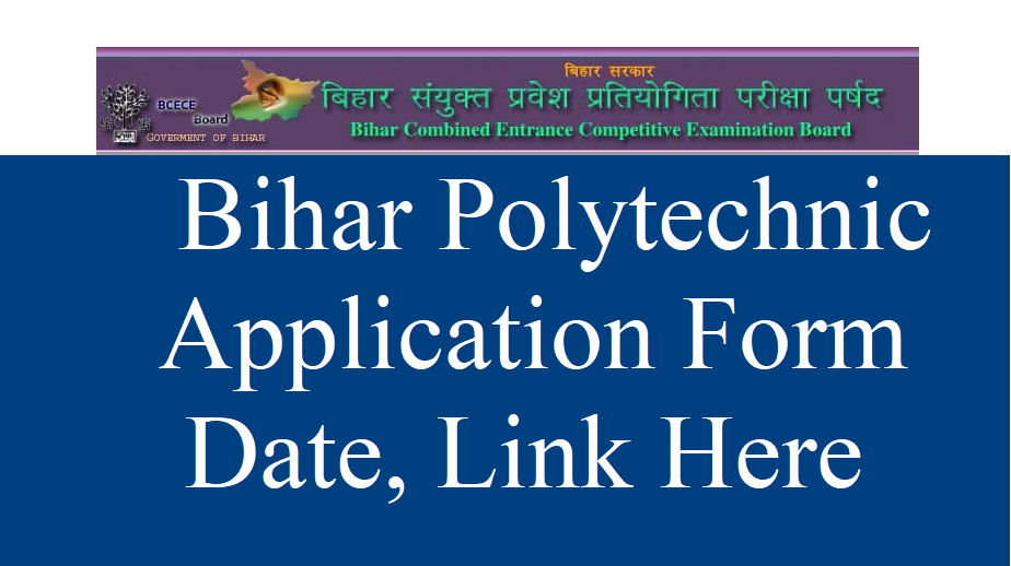 Bihar Polytechnic Application Form