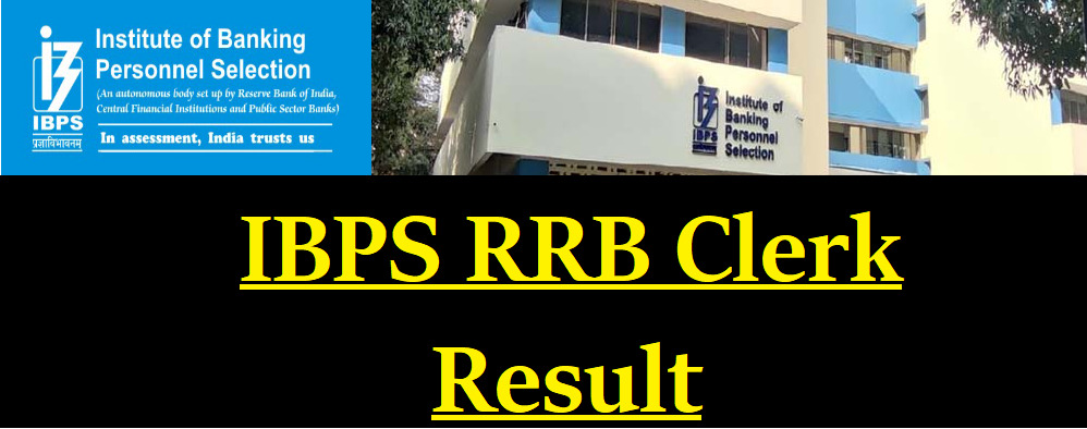 IBPS RRB Clerk Mains Result 