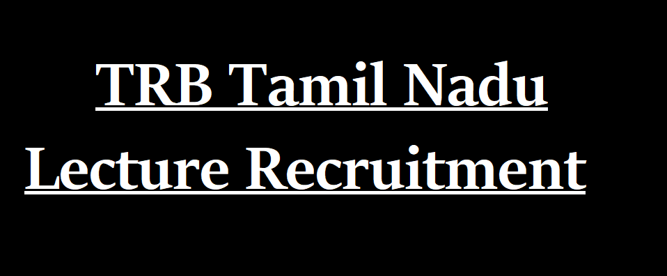 TRB TN Lecture Recruitment