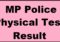 MP Police Physical Result 2022
