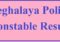 Meghalaya police constable Result