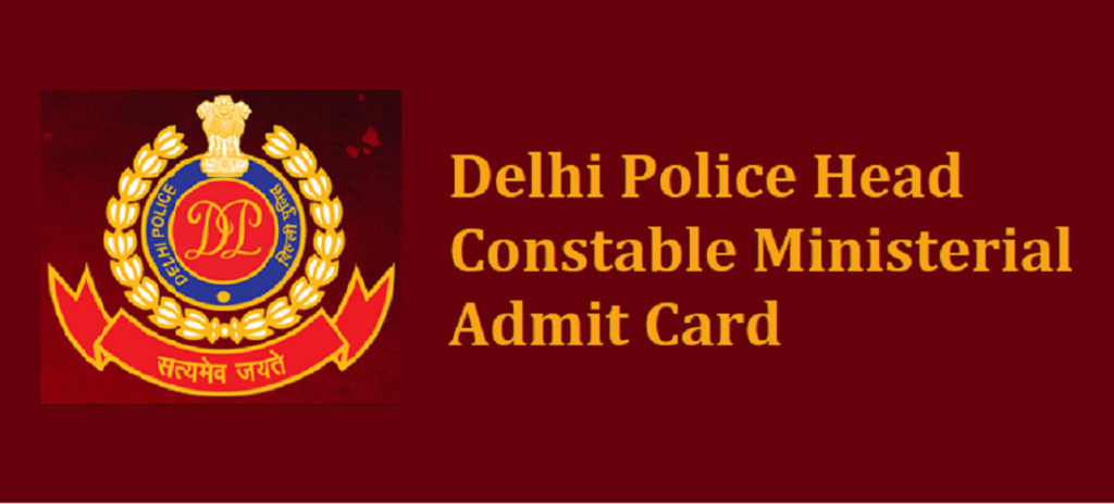 Delhi Police Head Constable Admit Card