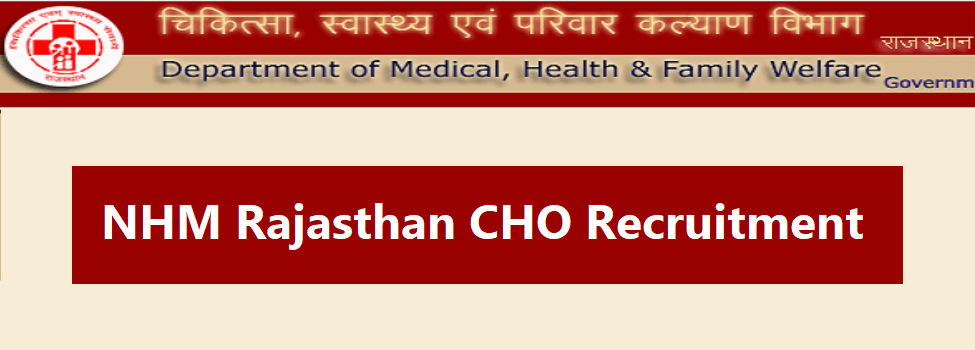 NHM Rajasthan CHO Recruitment