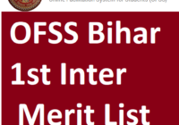 OFSS Bihar 1st Inter Merit List