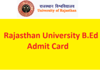 Rajasthan University B.Ed Admit Card