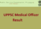UPPSC-Medical-Officer-Result