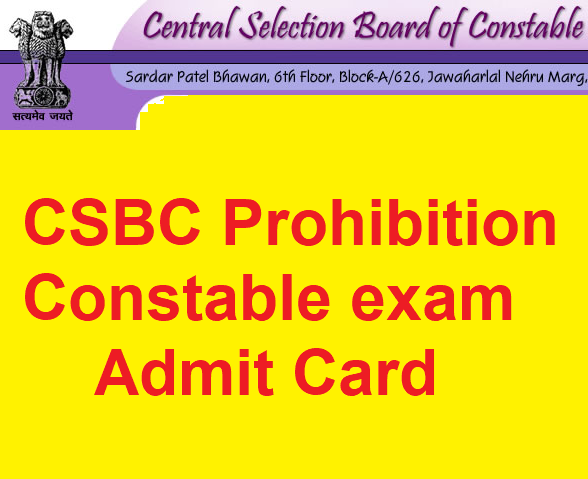 Bihar CSBC Prohibition Constable Admit Card