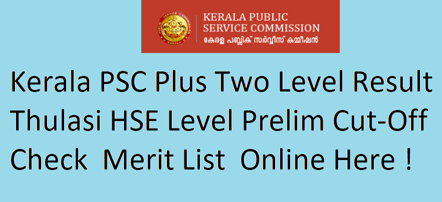 Kerala PSC Plus Two Level Result 2022