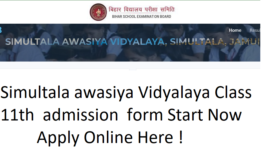 Simultala awasiya Vidyalaya Class 11th admission form