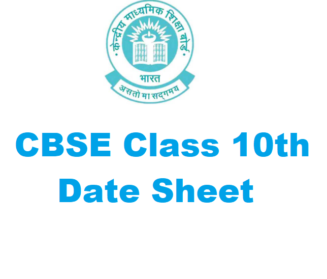 CBSE 10th Date Sheet