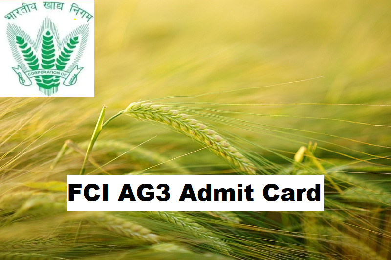 FCI Assistant Grade 3 Admit Card