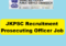 JKPSC Prosecuting Officer Recruitment
