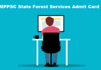 MPPSC State Forest Services Admit Card