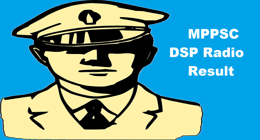 MPPSC DSP Radio Result