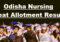 Odisha Nursing 1st Round Seat Allotment Result