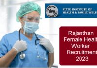 Rajasthan Female Health Worker Recruitment 2023 - 3739 Posts