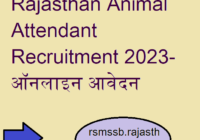Rajasthan Animal Attendant Recruitment