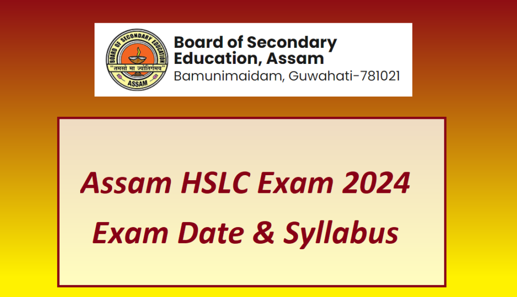 Assam HSLC Exam 2024