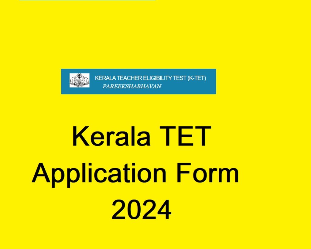 Kerala TET Application Form 2024
