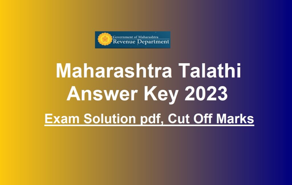 Maharashtra Talathi Answer Key 2023
