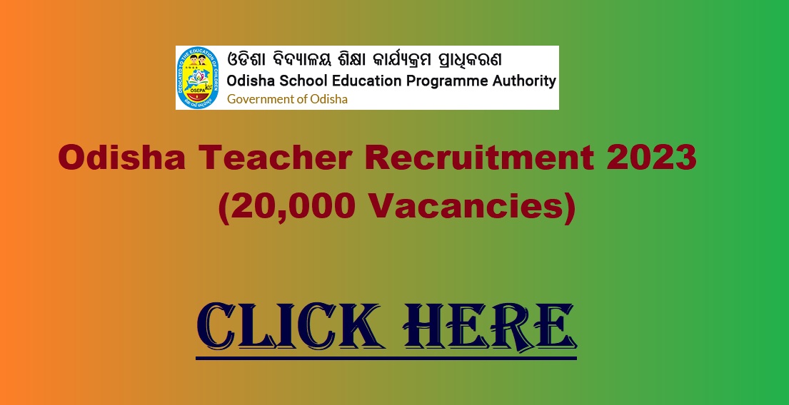 Odisha Teacher Recruitment 2023