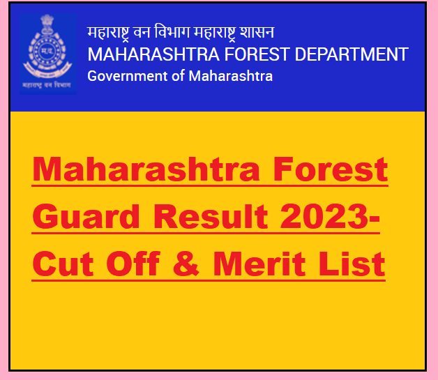 Maharashtra Forest Guard Result