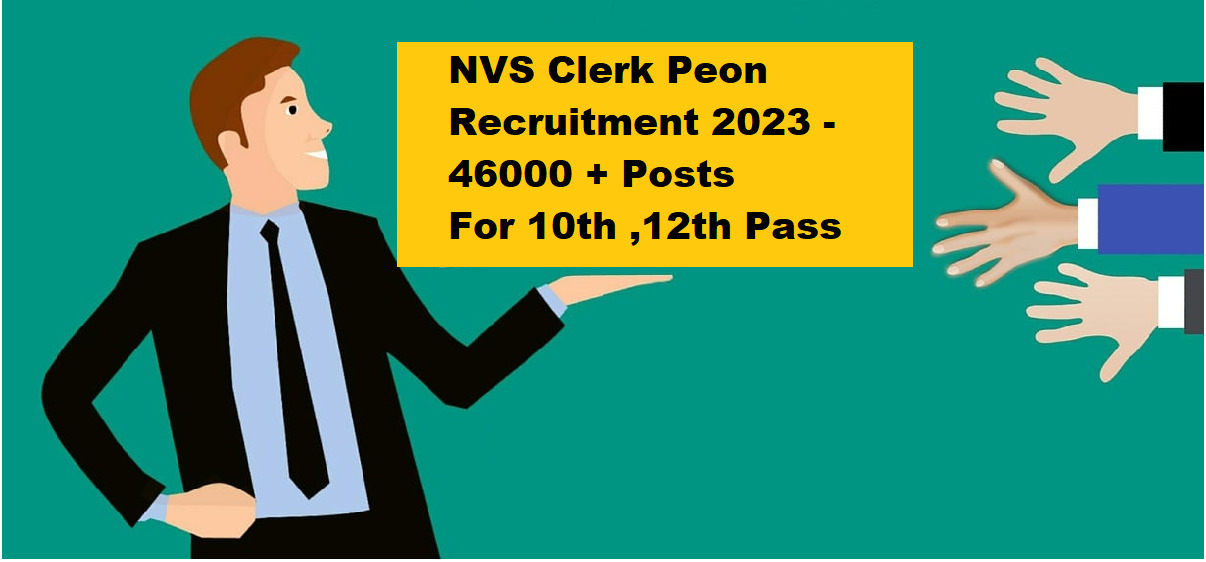 NVS Clerk Peon Recruitment