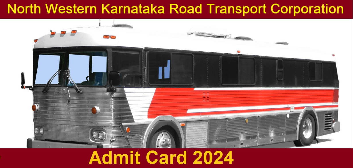 NWKRTC Driver Conductor Admit Card 2024
