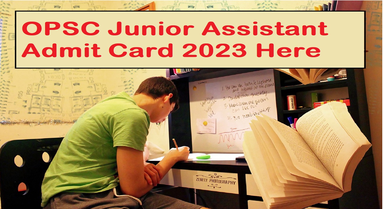 OPSC Junior Assistant Admit Card