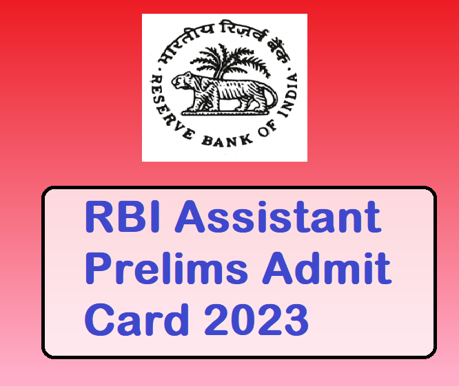 RBI Assistant Prelims Admit Card