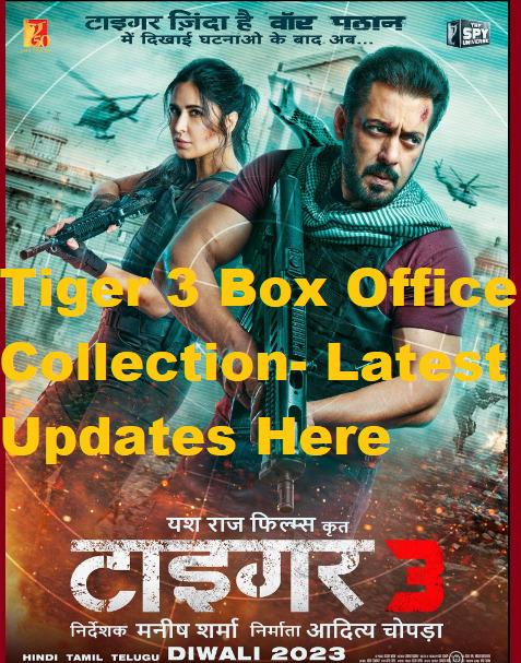 Tiger 3 Box Office Collection