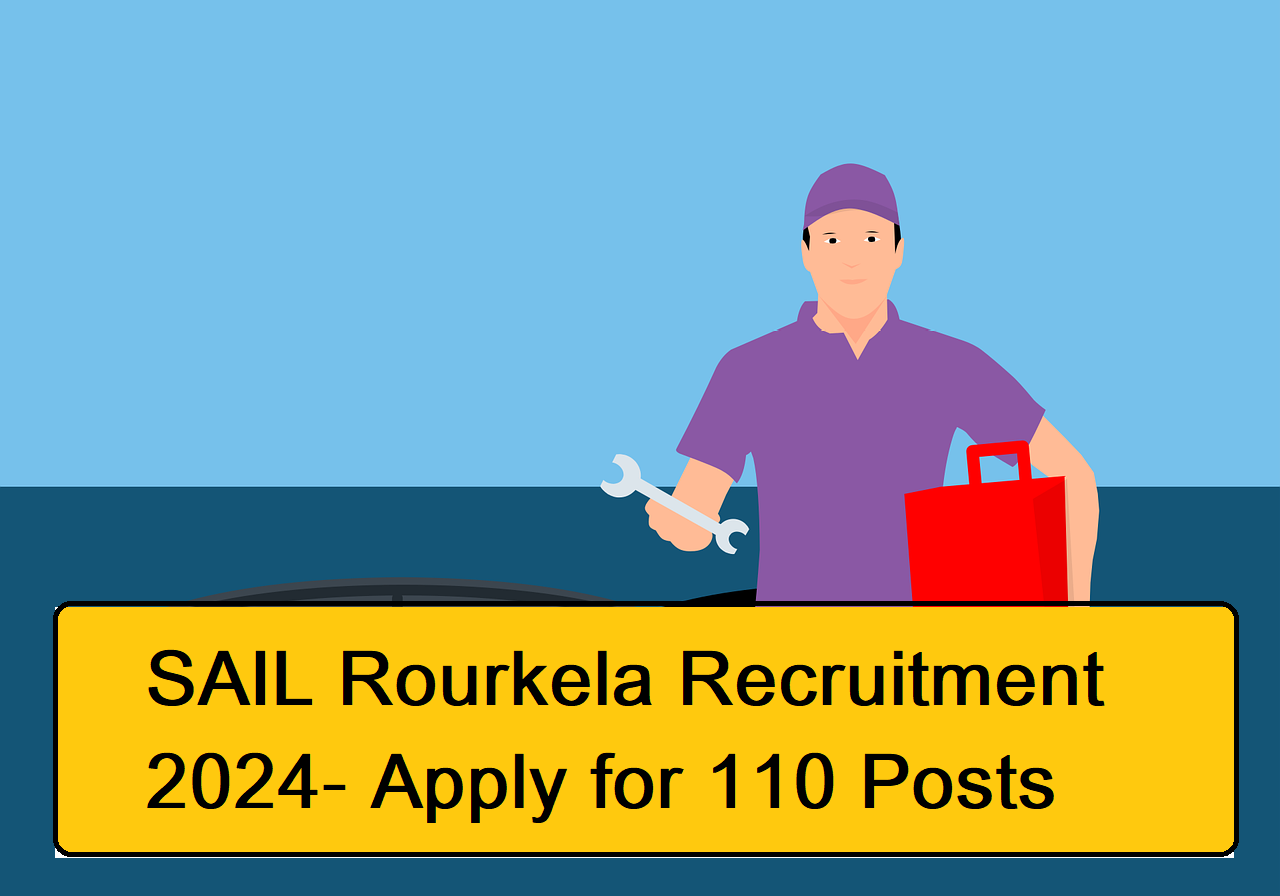 SAIL Rourkela Recruitment