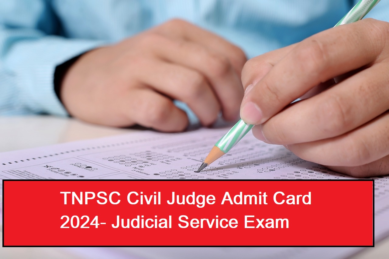 TNPSC Civil Judge Admit Card