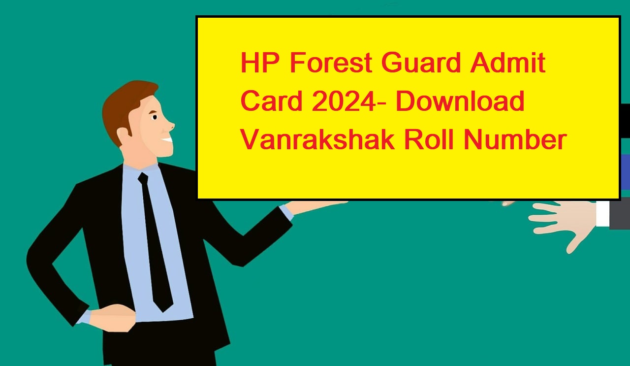 HP Forest Guard Admit Card