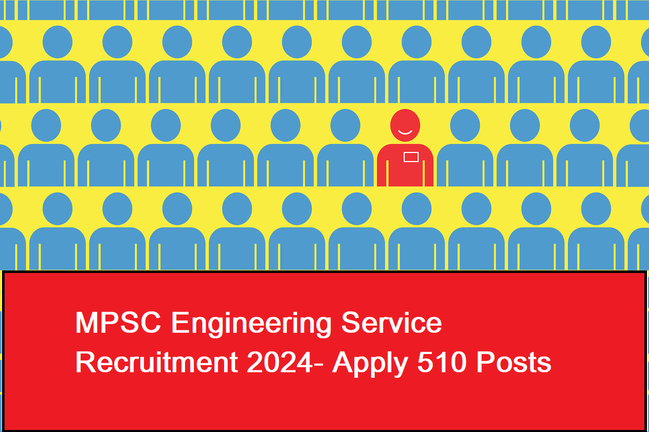 MPSC Engineering Service Recruitment